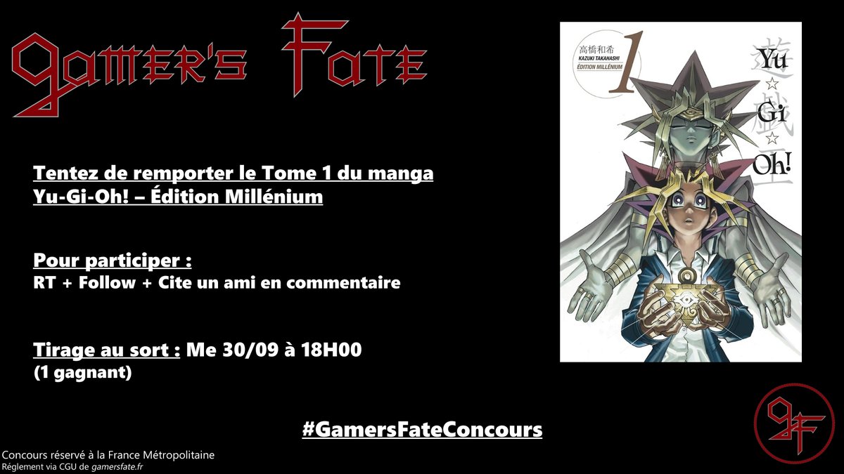 gamersfate_fr's tweet photo. 🎰 [#Concours #BonPlan] Tentez de remporter le Tome 1 du manga Yu-Gi-Oh! - Édition Millénium !

Pour participer :
RT + Follow + Cite un ami en commentaire

Tirage au sort : Me 30/09 18H (1 gagnant)
#GamersFateConcours