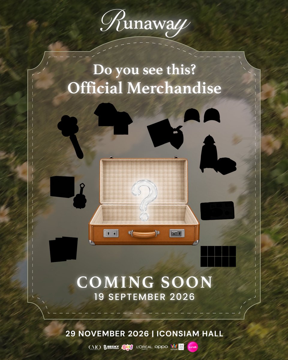 beckyentofc's tweet photo. Did you spot something? 🤫
A little hint of what you might take home from the Runaway Becky Concert 2026… 🧳💫

เห็นอะไรแวบ ๆ กันบ้างไหมคะ? 👀
Can you guess what’s coming? 🤍

MERCHANDISE COMING SOON — 19 SEPTEMBER ✨
Stay tuned… something special is on the way! 👀

━━━━━━━━━━━━━━

RUNAWAY BECKY CONCERT 2026
29 November 2026 | ICONSIAM Hall

LIVE STREAMING TICKET — STILL ON SALE
🎟️ Available via Eventpop

MERCHANDISE COMING SOON
📅 19 September 2026

#BeckyConcert2026 #RunawayConcert #BeckysAngels #BeckyEntertainment