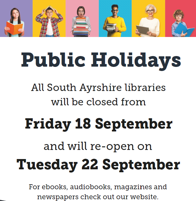 salibraries's tweet photo. ‼️Public Holidays ‼️

All South Ayrshire Libraries will be closed from Friday 18 September and will re-open on Tuesday 22 September. https://t.co/F31DsBIJn5