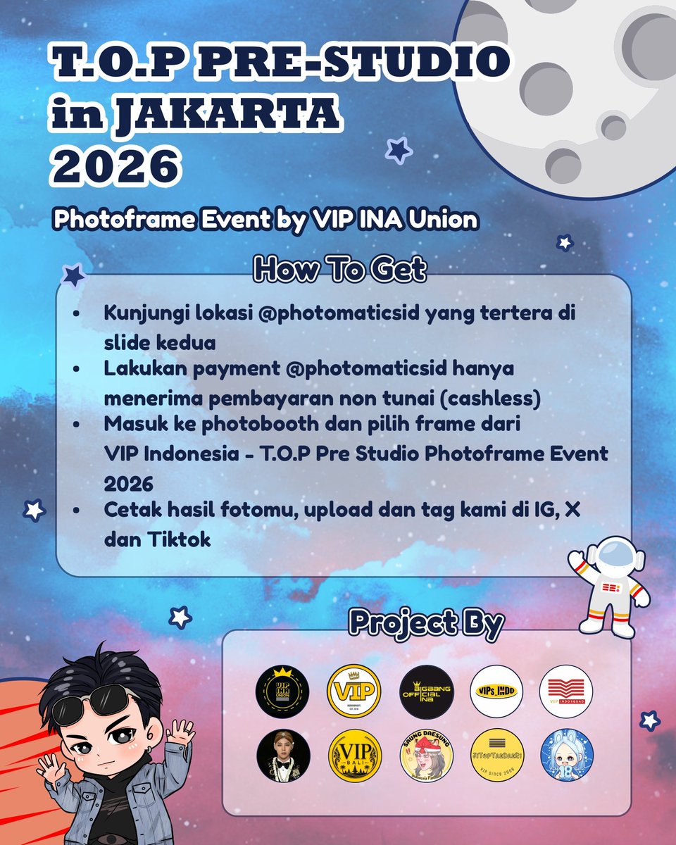 VIPs_indo's tweet photo. ✨T.O.P Pre Studio 2026 in Jakarta Photomatics Event by VIP INA Union ✨ 🗓 15–21 Sept 2026 📍 Cek lokasi @photomaticsid di poster slide ke-2 Pilih frame T.O.P Pre Studio 2026 in Jakarta Photomatics Event by VIP INA Union ✨ Cetak fotomu, lalu unggah ke dan jangan lupa tag kami! https://t.co/Gma9vZiE8Q