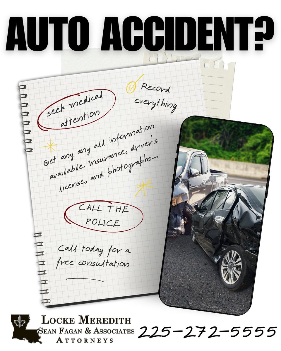 LockeMeredith's tweet photo. After an auto accident, call 911, seek medical attention, document the scene, and exchange contact and insurance information.

If you’ve been injured, learn how Locke Meredith, Sean Fagan &amp; Associates may be able to help:
https://t.co/b2zC5hWIK4

(225) 272-5555 https://t.co/0DnzYF2jiw