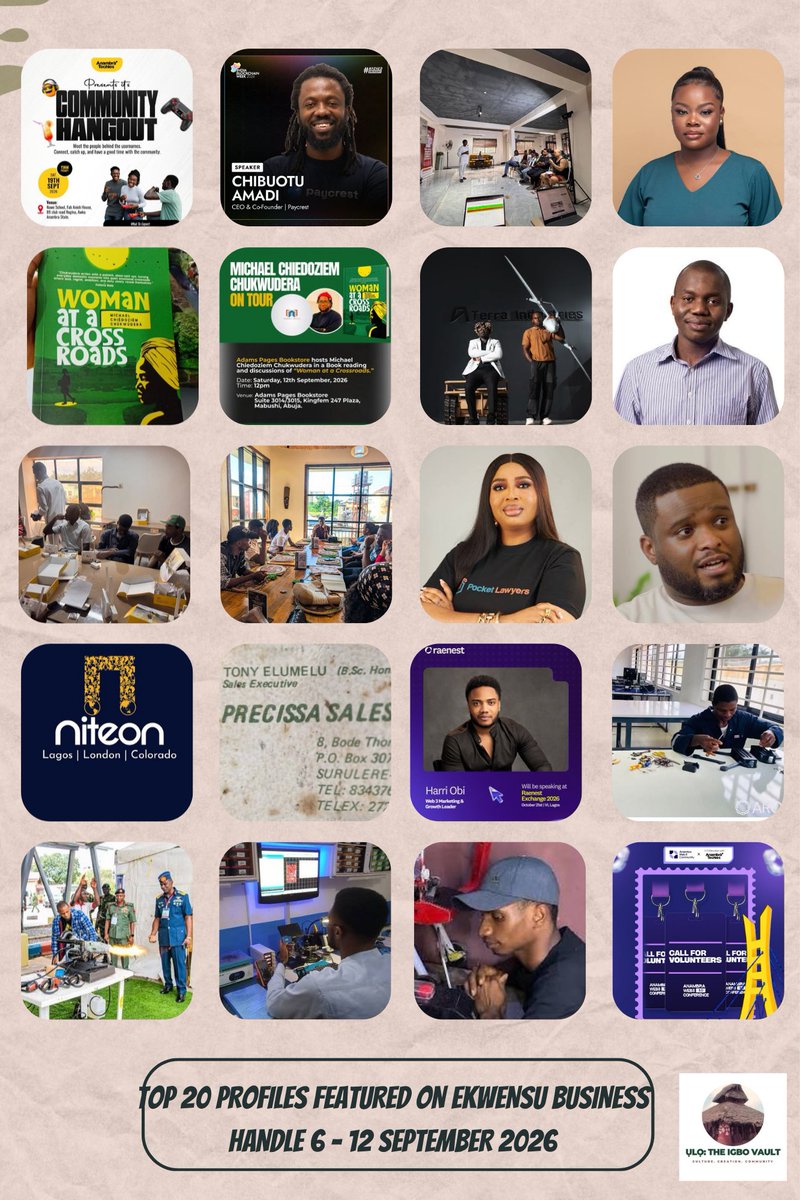 Uloigbovault's tweet photo. TOP 20 PROFILES FEATURED ON EKWENSU BUSINESS HANDLE 6 -  12 SEPTEMBER 2026

1. ANAMBRA TECH COMMUNITY IS MEETING OFFLINE.  On September 19, @AnambraTechies brings builders, developers, founders and tech enthusiasts together in Awka for a day of games, food, conversations and community.

2. Chibuotu Amadi, Co-founder & CEO of Paycrest, has been announced as a speaker at India Blockchain Week (IBW) 2026 - one of the world's premier Web3 conferences.  The 2026 edition takes place on Nov 1-2, 2026 at Fairmont Mumbai. @stchibie @paycrest 

3. Blockchain Hub Africa, the Lava VC team headed to Block Hive @theblock_hive in Nsukka, another important stop in the South-East’s growing blockchain ecosystem.

4. Africa's largest women in tech summit - SheCode Africa Summit @SheCodeAfrica will be holding on the 19th of Sept, 2026 in Lagos. The organisation founded by Ada Nduka Oyom @Kolokodess
has empowered over 17,000 women across 20 African countries.

5. Michael Chiedoziem Chukwudera hosted a book reading of his latest work, 'Woman at a Crossroads', in Abuja. The event will take place - Sat, Sept 12, at Adam's Pages Book Store @adamspagesabuja, a well-known independent bookstore and hub for literary and cultural gatherings.

6. @ChukwuderaEdozi is a Nigerian writer and novelist.   He is the founder and director of the Umuofia Book and Arts Festival @UmuofiaBookFest - an annual literary and cultural event that brings together writers, poets, and artists from across Nigeria.

7. TERRA INDUSTRIES LANDS $2M CONTRACT TO SECURE NIGERIA'S LITHIUM MINES  One week after launching its commercial division, @terraindustries
has secured $2M contract to protect lithium mining operations in Nigeria. The contracts cover two mining companies, with expansion planned.

8. ContisX Securities Exchange Plc @contisx
led by tech investor & Tekedia Capital chairman Ndubuisi Ekekwe @ndekekwe has received its 8th patent from Nigeria weeks before its scheduled launch. The patents cover tokenized assets, securities trading, credit, cross-border investment.

9. DAY 2 OF FREE ROUTER DISTRIBUTION: 300+ ROUTERS WERE DISTRIBUTED AS MTN x BLOCK HIVE ROLLOUT CONTINUES
Day 2 of collections for Phase 1 of the MTN x Block Hive FREE routers for 5000 techies across 8 states in Nigeria. @MTNNG @theblock_hive

10. LOGOS CIRCLE AWKA SECURES 11 SLOTS FOR CONTENT & SOCIAL MEDIA TALENT  Logos Circle Awka has shared a major update on its Content Creation & Social Media Management Accelerator Programme, and the results speak for themselves. 80+ registrations for the programme. 15+ participants trained through hands-on sessions facilitated by @TheManCBK_. 11 internship slots secured through a partnership with Launchpad Community

11. Meet PocketLawyers a legal technology platform built by Ngozi Nwabueze @NgoziNBZ. @pocketlawyersio is using technology to make legal services easier to access for individuals and businesses.

12. REMEDIAL HEALTH IS AFRICA'S FASTEST-GROWING HEALTHTECH. RANKED #3 OVERALL BY FINANCIAL TIMES  Co-founded by pharmacist Samuel Okwuada @sammville - @remedial_health connects pharmacies, hospitals and medicine vendors with pharmaceutical manufacturers and suppliers.

13. NITEON WINS $400K UN FUNDING
@niteonhq, the US headquartered trade and finance company founded by Dr Ifeanyi Tony Nwose and Nnaemeka Daniel Chukwuemelie - wins $400,000 from the UN Sustainable Enterprise Accelerator Fund (UNSEAF).

14. Tony Onyemaechi Elumelu @TonyOElumelu shared a throwback picture of his business card from the 80s -  when he worked as a copier sales representative. "I was in a suit, going from office to office, selling copiers. Not because I had no ambition, but because I had ambition."

15. @Harri_obi Co-Lead of SuperteamNG, the man who helped position Nigeria as 1st in Africa and 6th largest Globally for Solana developer activity, has been announced as a speaker at Raenest Exchange 2026.

16. Emmanuel Ezenwere -  Arone Technologies @AroneTech. Manufacturing drones and deep hardware from Nsukka, Enugu State. Signed a ₦12.95 billion partnership with IMT Enugu.

17. Ziko Abara @zikohercules of Zedora Industrial.   Building power stations, lithium batteries and an afterburning turbojet engine from Abakaliki, Ebonyi State. The engine has been displayed to the Nigerian Army's Defence Research and Development unit.

18. Magnus Emenuga @MagnusEmenuga - MEmbedded TechLab. Designing an indigenous mobile phone from scratch in Aba, Abia State. Also building RFID scanners and energy monitoring systems, while training a cohort of Nigerian engineers.

19. Sochima Emmanuel - Sochima Tech Projects @sochima_tech Building drones, robots, automated systems, and mechanical engineering models using recycled and local materials, and documenting the journey publicly from Enugu, Nigeria.

20. Anambra Web3 Community @Anambraweb3
has opened applications for its Anambra Web3 Conference 3.0 Volunteer Team. The Anambra Web3 Conference is one of the largest blockchain and Web3 gathering in Nigeria, organized annually by the Anambra Techies Community @AnambraTechies 

Honourable Mentions
@EnuguAirlines 
@okoropaul 
@seamfixltd 
@Wyze_wun 
@ChibuOnwurah

📸/Cc: @ekwensubusiness