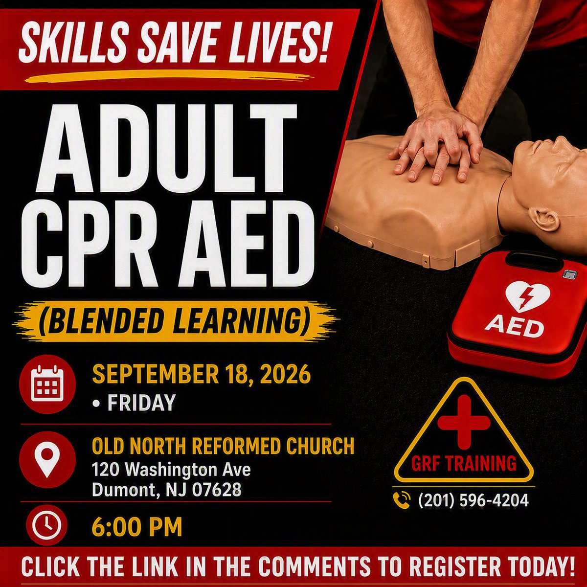 grftraining's tweet photo. Adult CPR/AED class
September 18, 2026
6PM
Old North Reformed Church,
120 Washington Ave, Dumont, NJ
Click below to register today!
https://t.co/JBmNn7fvaH 

#CPR #AED #FirstAidTraining #SafetyTraining #AdultCPR #AEDTraining #DumontNJ #OldNorthReformedChurch #GRFTraining https://t.co/2KmUvPMoRt