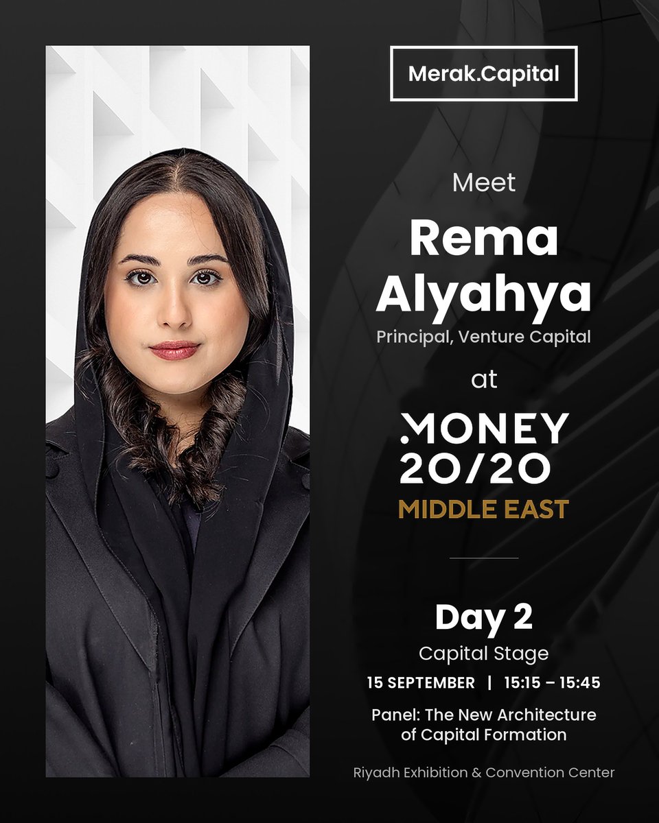 MerakCapital's tweet photo. تشارك @MerakCapital  في @money2020  حيث تنضم ريما اليحيا، تنفيذي أول - رأس المال الجريء ، إلى جلسة 'الهندسة الجديدة لتكوين رأس المال'.

📅 15 سبتمبر | 🕒 3:15 مساءً

📍 مسرح Capital Stage
#ميراك_كابيتال #الاستثمار_الجريء #Money2020 #السعودية https://t.co/qpqwWZdC9a