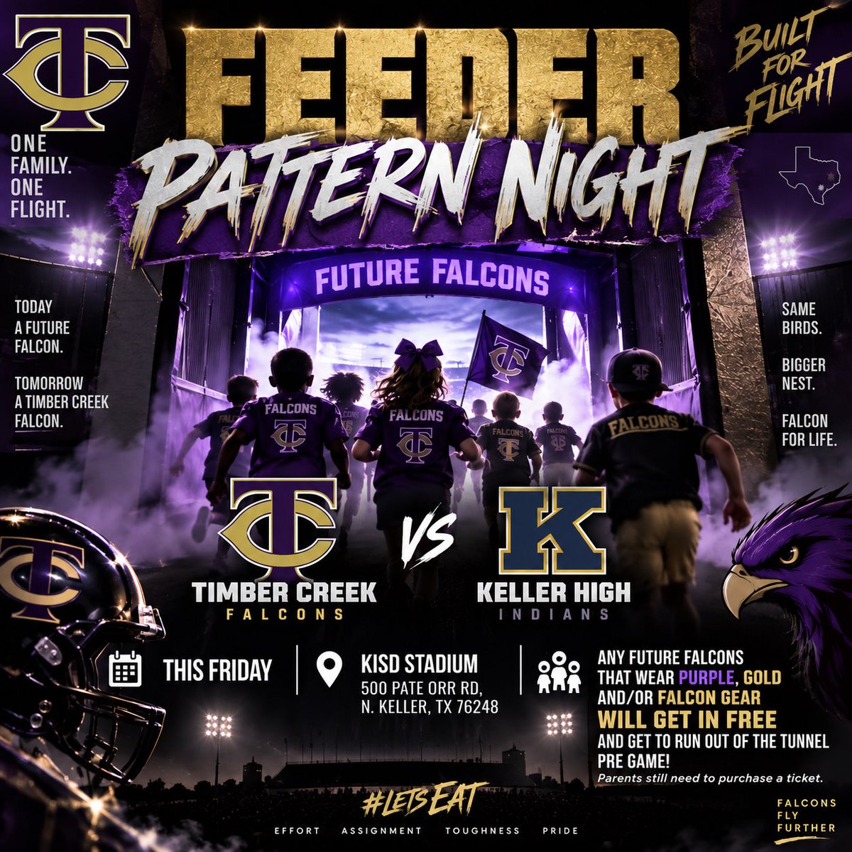 TCHSFootball's tweet photo. 🦅 FUTURE FALCONS… THIS ONE’S FOR YOU! 🦅

This Friday is FEEDER PATTERN NIGHT at KISD Stadium! 💜💛

🏈 TC vs. Keller
📍 500 Pate Orr Rd, N. Keller, TX
🎟️ Future Falcons wearing purple, gold &amp;/or Falcon gear get in FREE!

Parents must purchase a ticket.

#LetsEAT #Built4Flight https://t.co/K7ZfiCUJMz