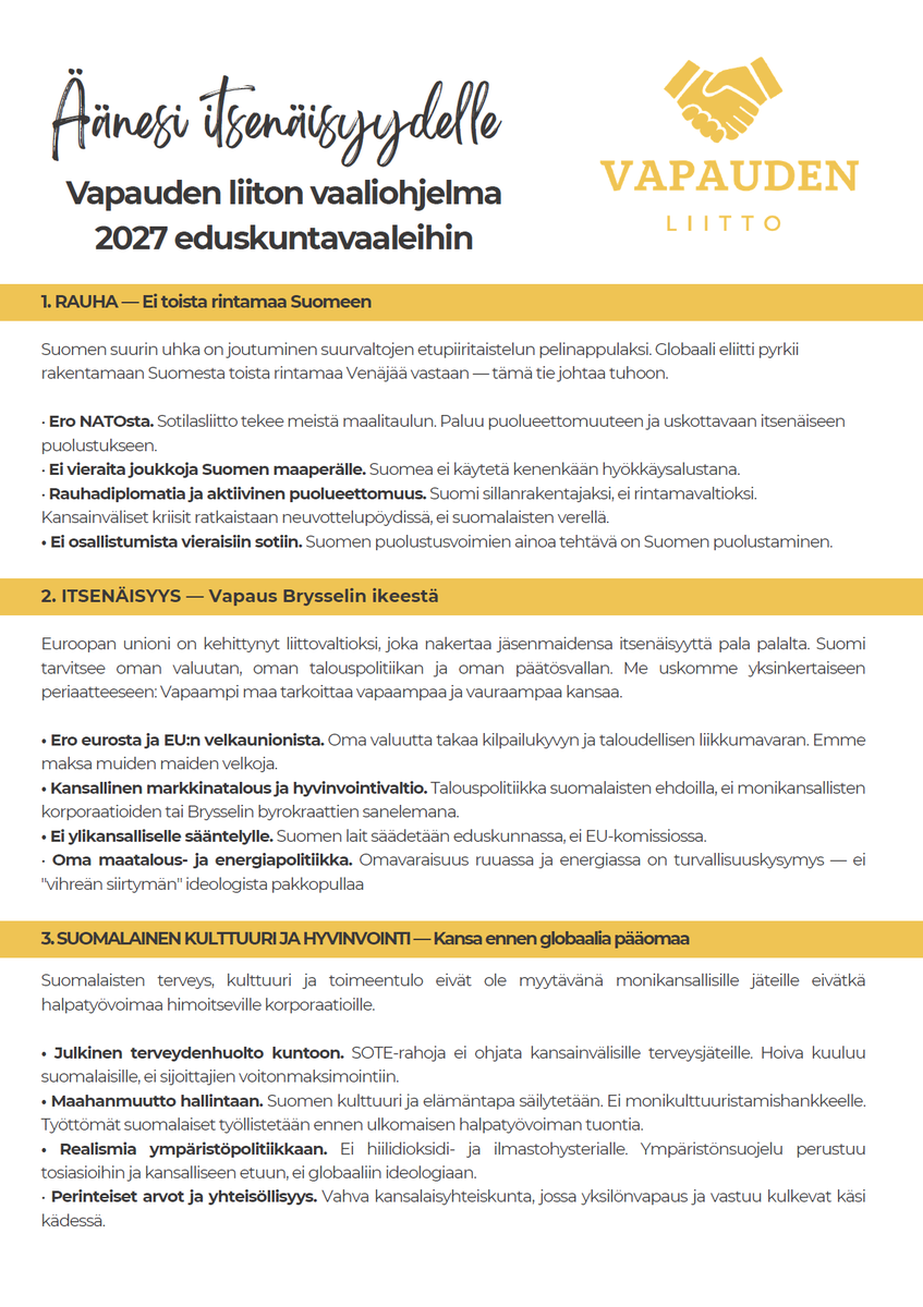 OssiTiihonen's tweet photo. Vapauden liitto on tänään julkaissut vaaliohjelmansa ja ensimmäiset ehdokkaansa ensi kevään 2027 eduskuntavaaleihin.

Ehdokaslistat täydentyvät kevääseen mennessä huomattavasti. Osa jo julkaistujen ehdokkaiden teksteistä ja kuvista muuttuu vielä.

Vaalien kärkiteemamme on 
RAUHA — Ei toista rintamaa Suomeen

https://t.co/8eYu5x2IUe