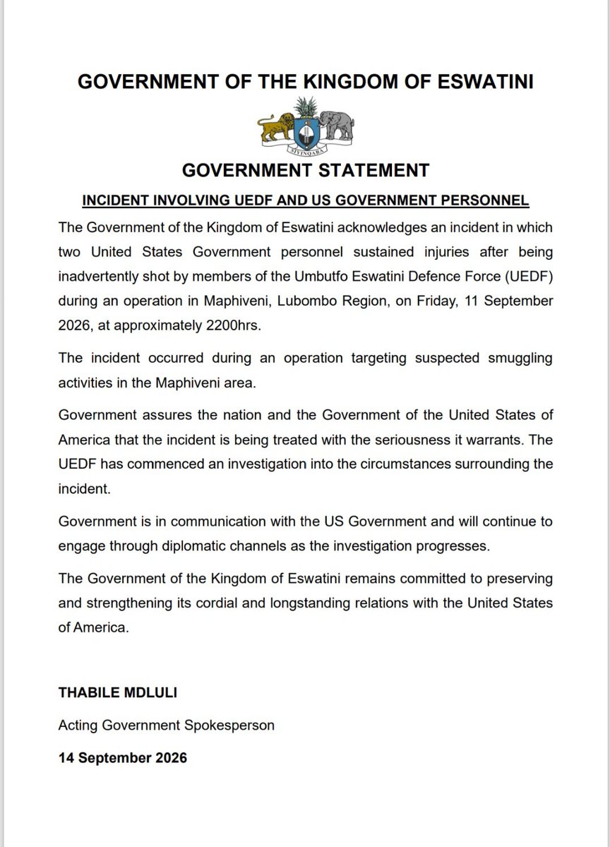 EswatiniGovern1's tweet photo. Government Statement: Government Statement on accidental shooting of US Government personnel at Maphiveni. https://t.co/YCkUbPhT5x