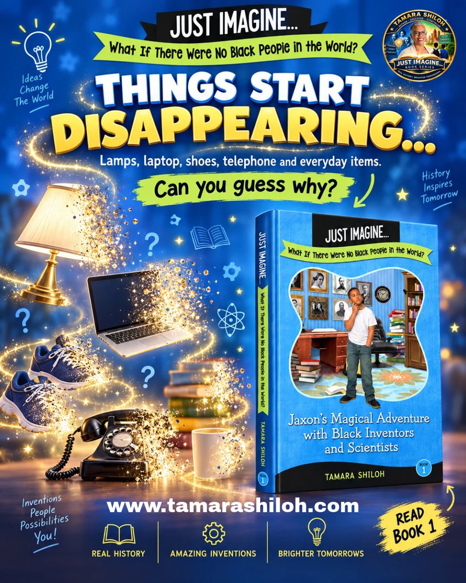 tamarashiloh's tweet photo. What if the things you use every day suddenly disappeared?
A lamp.  A laptop.  Shoes.  A telephone. 
In Jaxon’s Magical Adventure with Black Inventors and Scientists, 

📚 Tamara Shiloh
🌐 https://t.co/5bFtK6Krcs
#BlackHistory #BlackInventors #BlackScientists #STEMEducation https://t.co/LaBsvNiUje