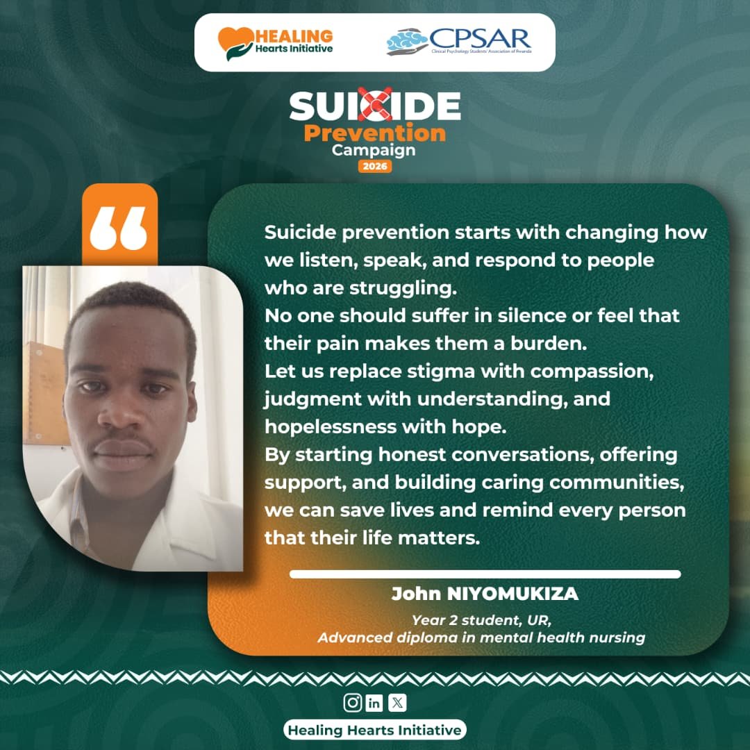 HealingHearts78's tweet photo. Suicide prevention starts with how we listen, speak, and respond. 🧡

As part of our Suicide Prevention Campaign 2026, we are honored to share this important message from John NIYOMUKIZA, Year 2 student at the University of Rwanda pursuing an Advanced Diploma in Mental Health Nursing.

Prevention begins with compassion. No one should feel judged, isolated, or like a burden because they are going through a difficult time. Let us replace stigma with understanding, judgment with compassion, and hopelessness with hope.

By starting honest conversations, listening without judgment, offering support, and building caring communities, we can help people feel valued and remind them that their lives matter.

@WHORwanda @IASPinfo @AfricaCDC @UNICEF @WHOAFRO @GrassrootsSP @Shamiri_ @Rw_Psychology @cpsarwanda @mnls_nke @IGIHE 
@TKabuteni
@BrianChirombo @JosephRyarasa
#ChangingTheNarrativeOnSuicide
