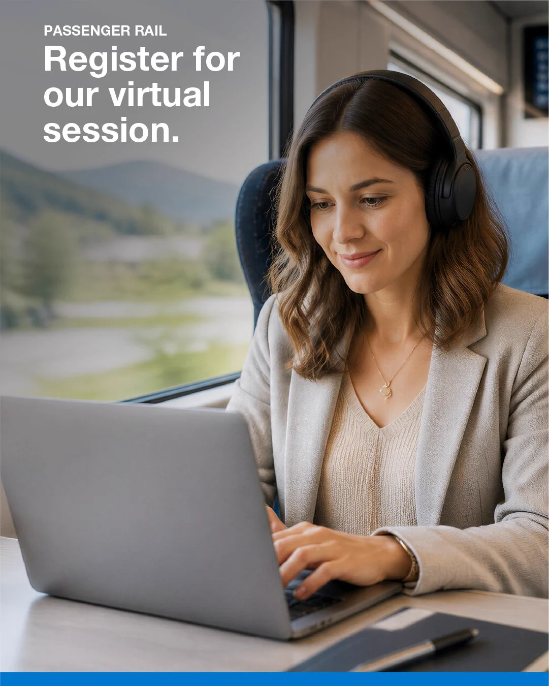 A woman on a training working on her laptop. Text reads Passenger rail. Register for our virtual session.
