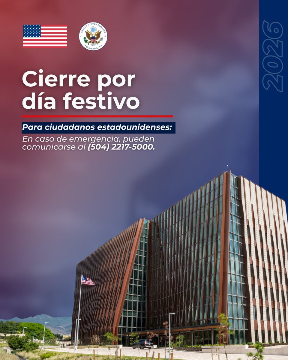 usembassyhn's tweet photo. La Embajada de los Estados Unidos de América permanecerá cerrada el martes 15 de septiembre por día festivo. Las operaciones se reanudarán el miércoles 16 de septiembre de 2026. 
 
Para ciudadanos estadounidenses: En caso de emergencia, pueden comunicarse al (504) 2217-5000. https://t.co/r5ivLYbl5i