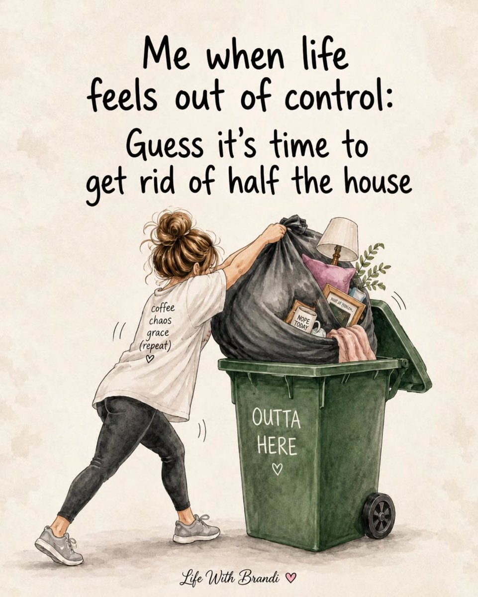 Sua_bandida's tweet photo. Nothing says “I’m overwhelmed” like deciding the entire house has too much stuff. Please tell me I’m not the only one who declutters when life feels chaotic. https://t.co/GayyOunIue