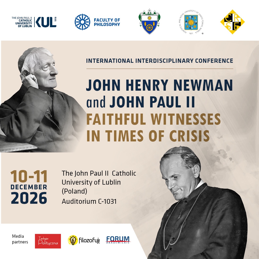 teologiapol's tweet photo. 🔴Już jutro #15września2026 mija termin zgłoszeń na międzynarodową konferencję naukową poświęconą
👉 John Henry #Newman
👉 John Paul II
#Konferencja odbędzie się w grudniu na @KUL_Lublin na Wydziale Filozoficznym
#Patronujemy ↘️
https://t.co/hr6qe5xYRX https://t.co/PrtEnYo1HW