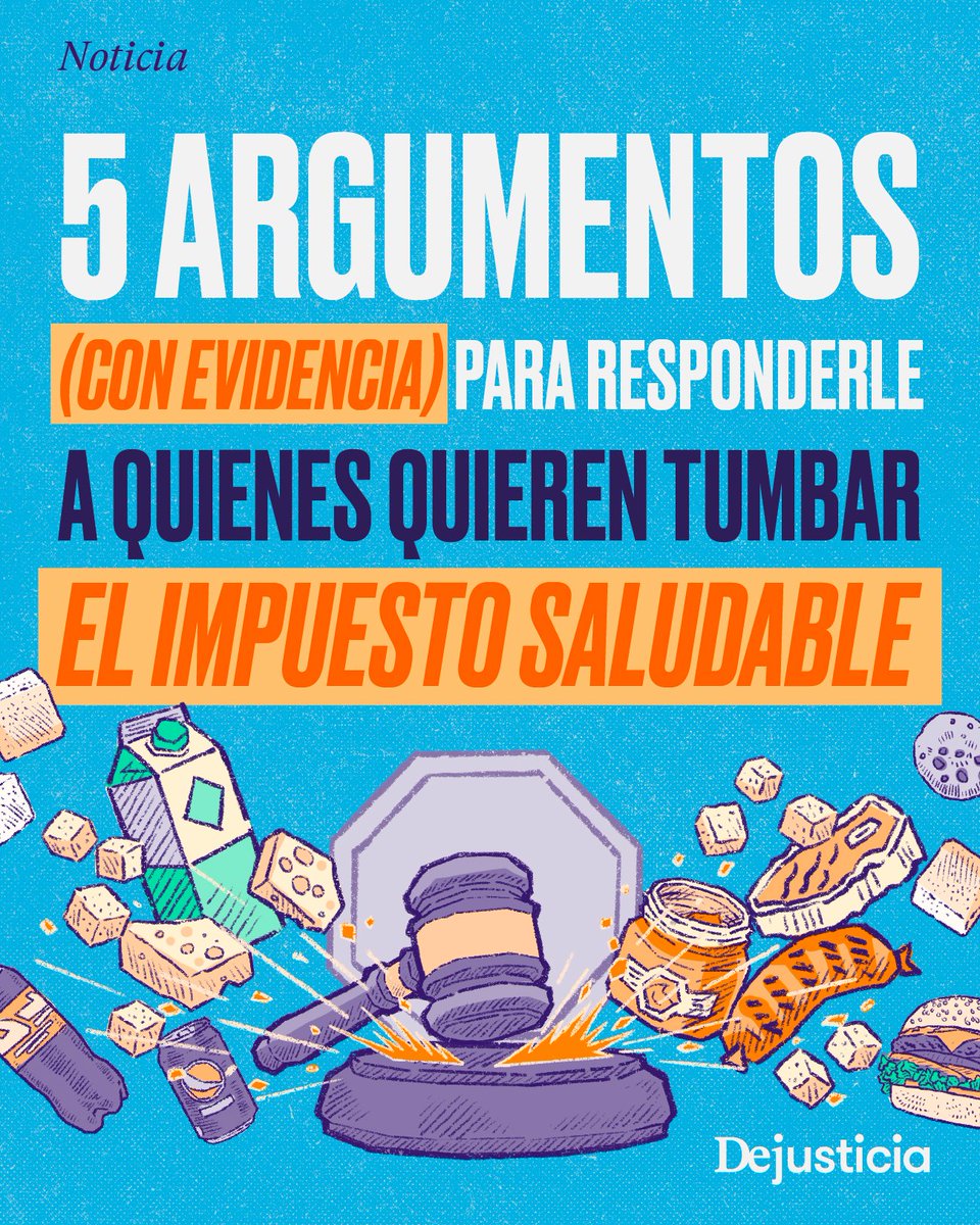 Dejusticia's tweet photo. (1/5) Lobistas, demandas ante la Corte Constitucional y promesas de campaña: el impuesto saludable ha resistido todos los embates con la evidencia de su lado. El recaudo triplica lo proyectado y el consumo de ultraprocesados cae. Pero hay quienes se oponen... Te contamos. 🧵 https://t.co/jXFtfdWOyW