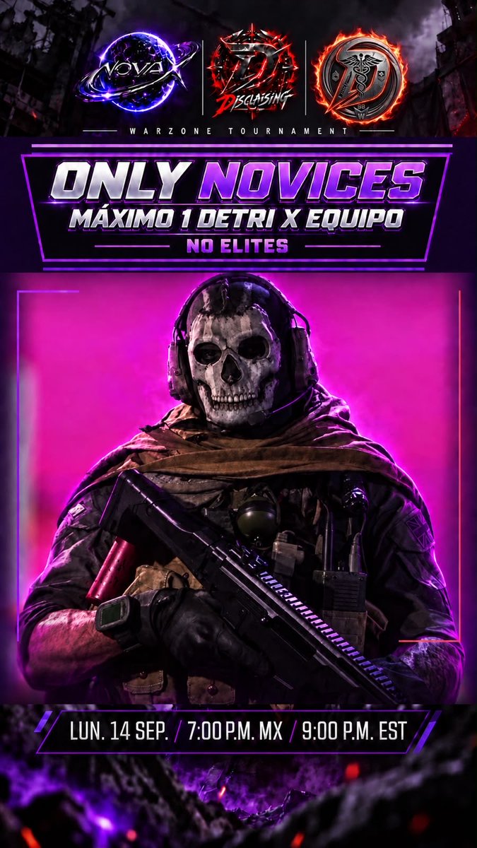 NovaX_org's tweet photo. 🚨TORNEO OFICIAL NovaX🚨

     Only novices / Max 1 Detri
━━━━━━━━━━━━━━

📅 Lunes 14 Sep
🕗 7:00 PM MX / 9:00 PM EST
👥 14 Teams Mín
🏆 MP : 120 PTS
🌎 HOST NAC

 Admin:  @sibU__x 

━━━━━━━━━━━━━━

🎙️ Caster:  @DarcFalcon13 

🤝 Sponsor  @yoDisclaising