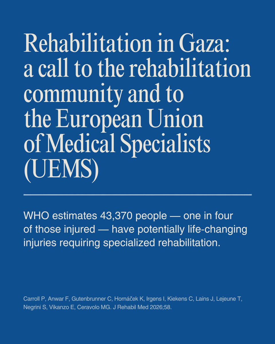 ISPRM's tweet photo. Rehabilitation needs arising from the conflict in Gaza will persist for years. A new commentary in J Rehabil Med reports WHO estimates of 43,370 people — 1 in 4 of those injured — with potentially life-changing injuries needing specialized rehabilitation. https://t.co/FQ44x7CoJe https://t.co/ubZMEHdJzZ