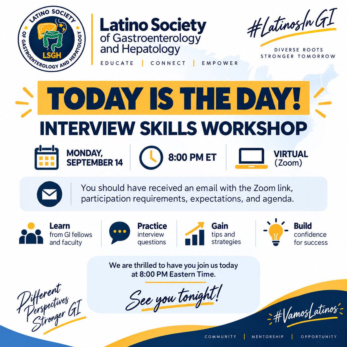 latinogisociety's tweet photo. 🚨 TODAY IS THE DAY! 🚨
Our GI Interview Skills Workshop is tonight at 8 PM ET! 🎤🩺
Registered participants: check your email for the Zoom link, agenda, and workshop details.
We’re excited to see you tonight!💩💩
#VamosLatinos https://t.co/w8rdaYqf08