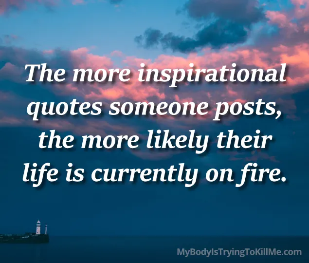 HumorChronic's tweet photo. #unspirational https://t.co/Er2O46hfFU