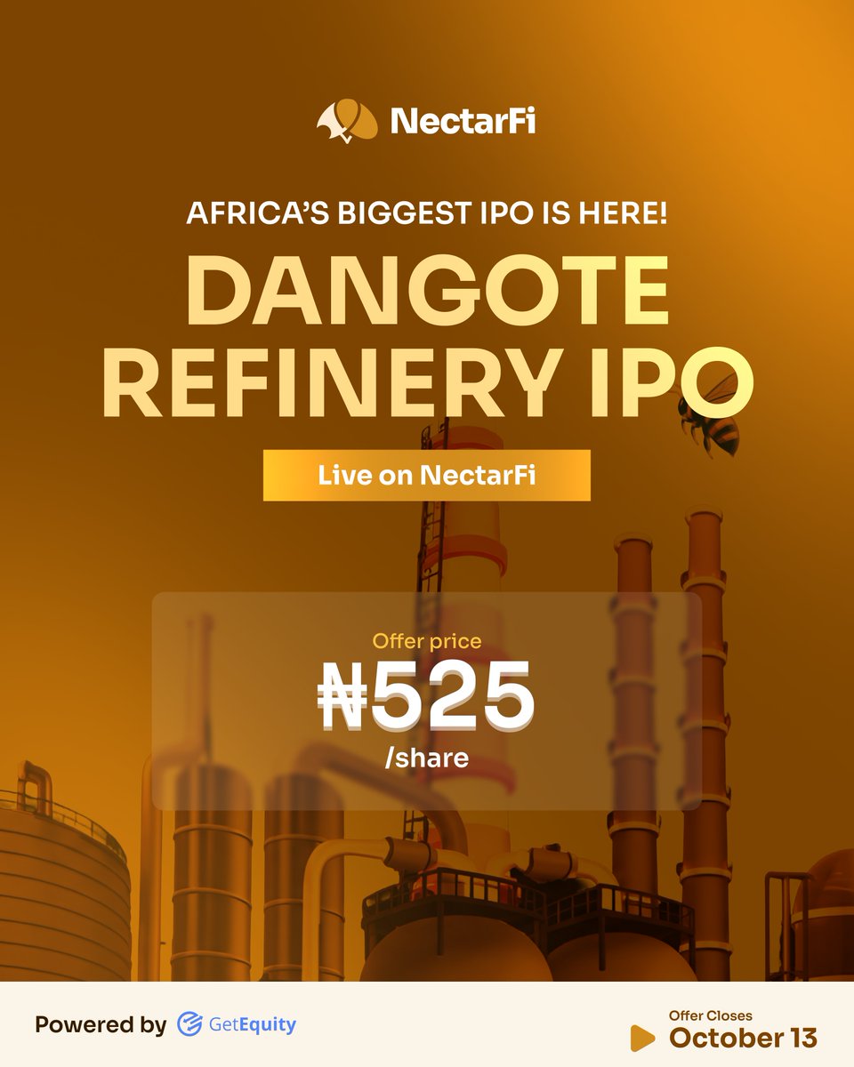 Nectar_finance's tweet photo. Africa's biggest IPO is here

The Dangote Refinery IPO($DPRI) is now live on NectarFi, powered by @GetEquity.

Minimum buy on NectarFi: ₦10,000 or the USD equivalent 
Offer price: ₦525/share

The offer closes October 13. https://t.co/IhmQlcJf3g