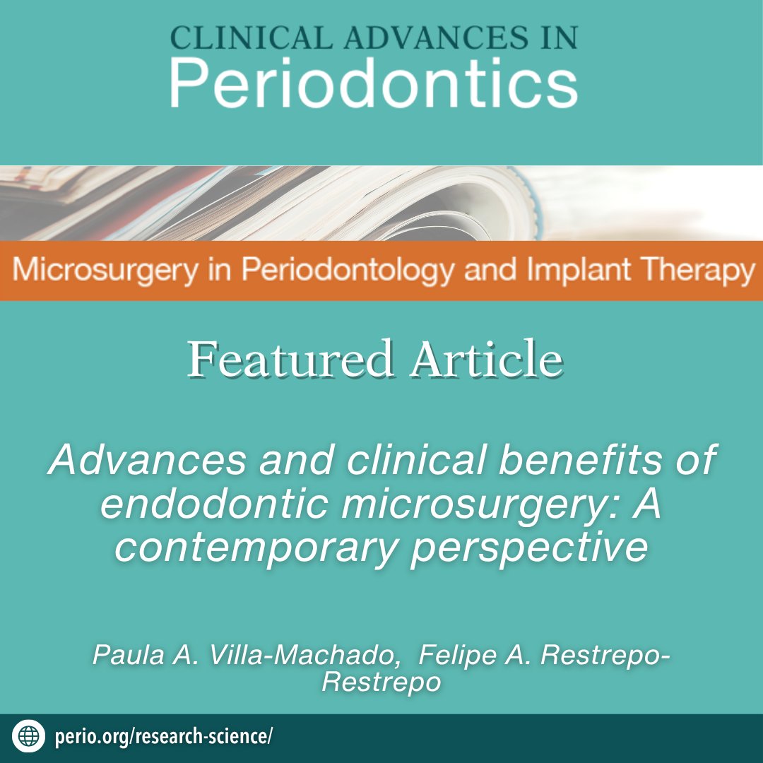 AAPerioJournals's tweet photo. Have you read this perspective from the New Special Issue on Microsurgery? Advances and clinical benefits of endodontic microsurgery
Read it here: https://t.co/PDmIjf0Krk https://t.co/K0efdCtZUj