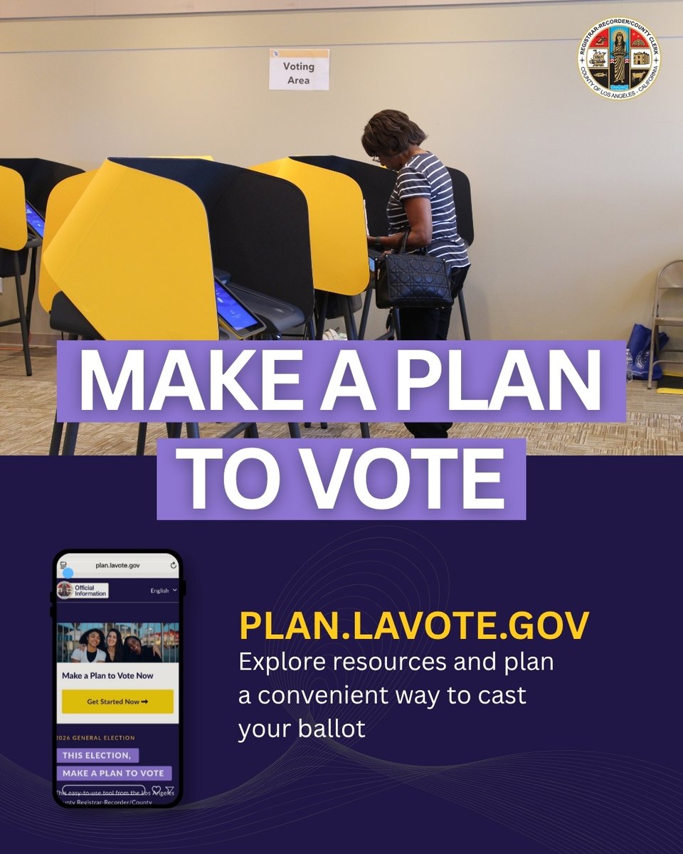 LACountyRRCC's tweet photo. The Make a Plan to Vote tool is live! Head to https://t.co/B3L0WGAP7X for more information on how you can be prepared to vote early for the November 3, 2026 General Election. https://t.co/xiUkLIcHKQ