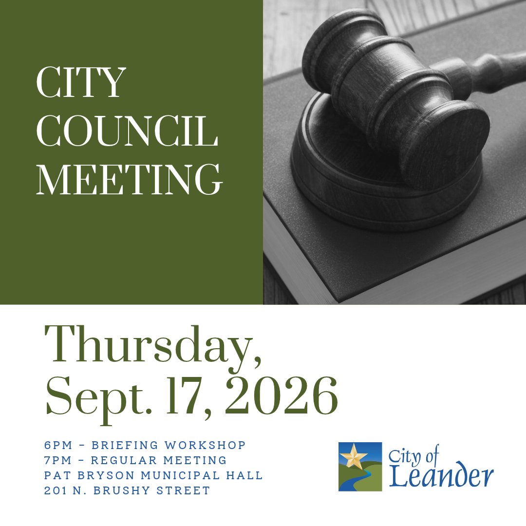 CityofLeander's tweet photo. Leander City Council Meeting
Thursday, September 17
TIME: Briefing Workshop: 6 p.m.; Regular Meeting: 7 p.m.
PLACE: Pat Bryson Municipal Hall, 201 N. Brushy St.
AGENDA: https://t.co/v2Zv41CpDJ
PUBLIC COMMENTS FORM: https://t.co/qEBabKmAxb
LIVE STREAM: https://t.co/YiTnuCVwCp https://t.co/ZfCGBs8ZbF