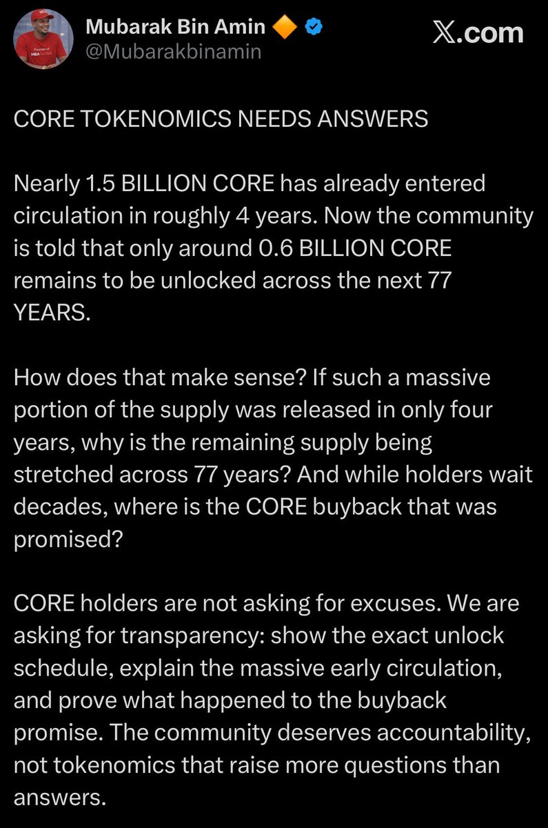 BlockSulta's tweet photo. Seeing @Mubarakbinamin's thread on CORE tokenomics going around.

Let's break it down because the community deserves clarity:

1. 1.5B CORE released early = bootstrapping phase
Miners, grants, ecosystem, exchanges. You can't build BTCfi with 0 fuel.

2. 0.6B left over 77 years = long term alignment  
No massive unlocks/dumps in 2030. This protects holders long term.

3. Buybacks - fair question. @Coredao_Org should update us on status.

Questions are healthy. FUD isn't. 
Core is playing the 100 year game, not 4 year