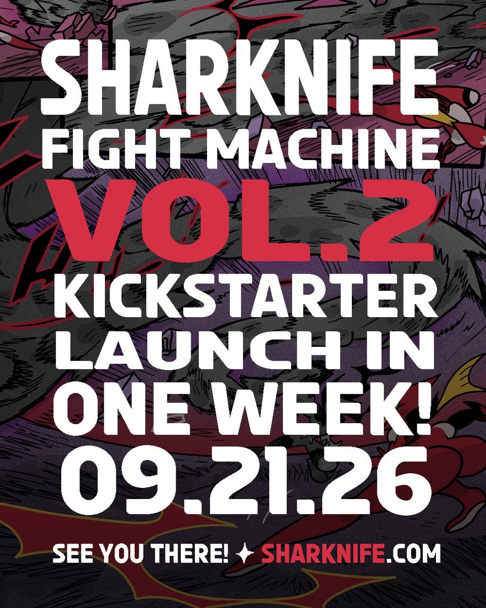 reyyystation's tweet photo. ONE WEEK til #SHARKNIFE FIGHT MACHINE Vol 2 KS LAUNCH!!! Sign up now! 🦈🔪 https://t.co/zbTt3IMM74 https://t.co/i32Rjh2d60