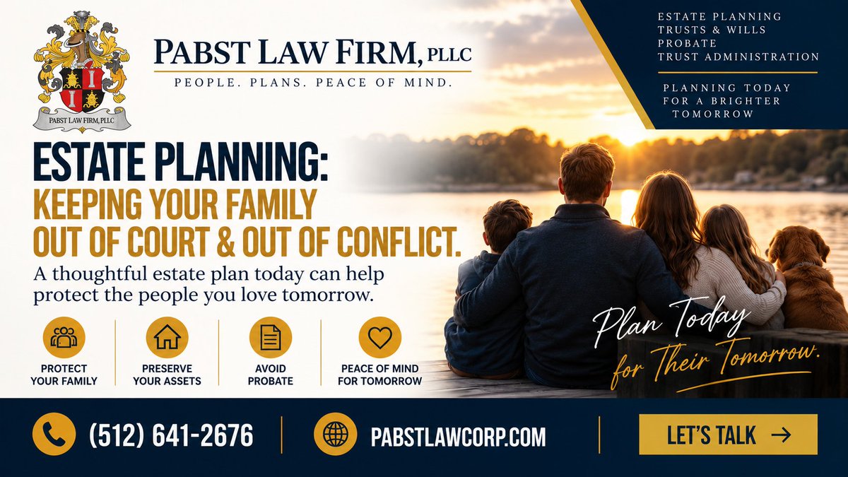 Pabstlaw's tweet photo. Estate planning isn’t just about documents. It’s about protecting the people you love from unnecessary court, confusion, and conflict.Keep your family out of court &amp; out of conflict.📞 (512) 641-2676
🌐 https://t.co/p9zVvABalR#EstatePlanning #TexasLaw #PabstLawFirm https://t.co/lLo5eurL7R