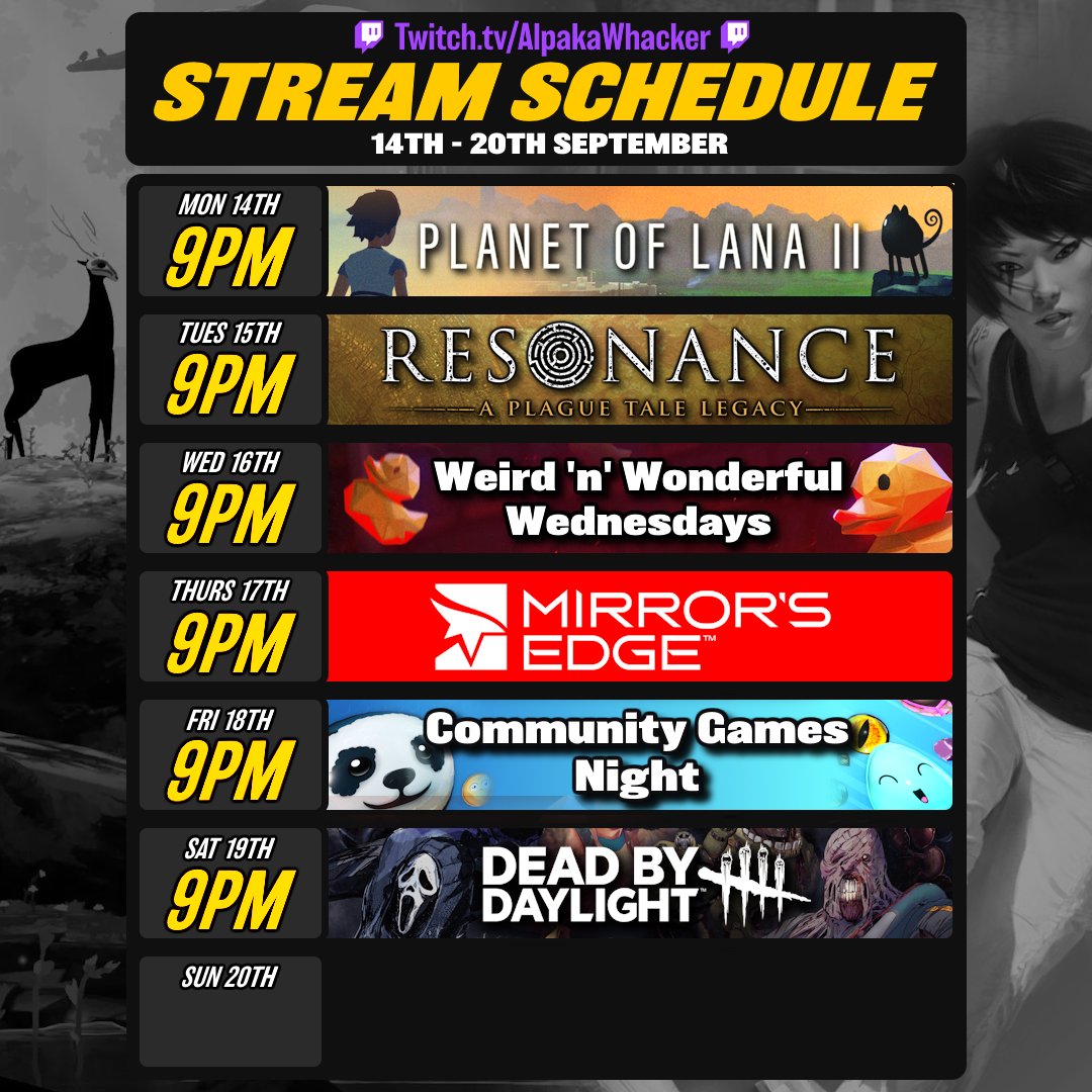 AlpakaWhacker's tweet photo. 📢 Here's my stream schedule for this week, beginning Monday 14th September! 😁
⏰ All times are BST / UTC+1 ⏰
#PlanetofLana #APlagueTale #ProjectPITT #MirrorsEdge #DBD #DeadbyDaylight https://t.co/W3Zg46sff3