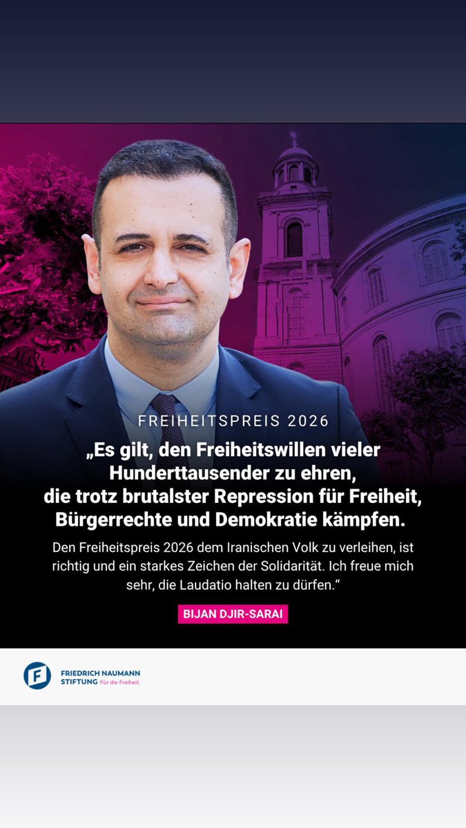 DjirSarai's tweet photo. Die Friedrich-Naumann-Stiftung für die Freiheit verleiht den Freiheitspreis 2026 am 7. November 2026 in der Frankfurter Paulskirche an das Iranische Volk. Oppositionsführer Reza Pahlavi wird die Auszeichnung treuhänderisch entgegennehmen. https://t.co/tDqKs3kx74