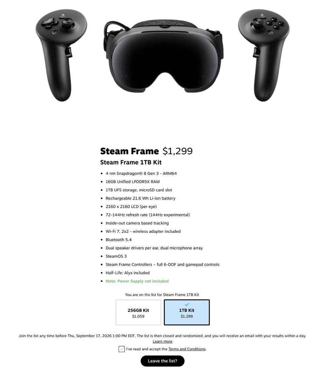 HardwareSteam's tweet photo. STEAM FRAME SIGN UPS NOW OFFICIALLY LIVE

$1,059 FOR 256GB MODEL
$1,299 FOR 1TB MODEL

COMES WITH HALF LIFE ALYX
ERGONOMIC KIT IS $60 https://t.co/veDvxR1Xgd