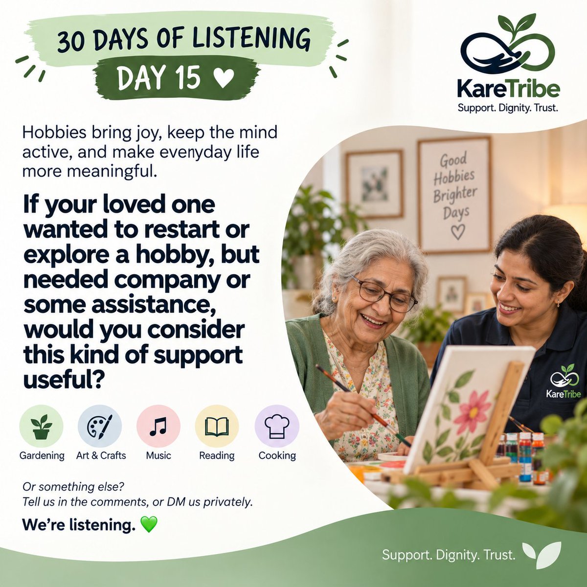 karetribe's tweet photo. 30 DAYS OF LISTENING — DAY 15 💚

If your parent wanted to restart or explore a hobby, would you use a trusted companion to support them?

Gardening, art, music, reading, cooking, a class—or simply some encouragement to stay engaged?

We’re listening. 💚

 #KareTribe https://t.co/UJtHW4R95W