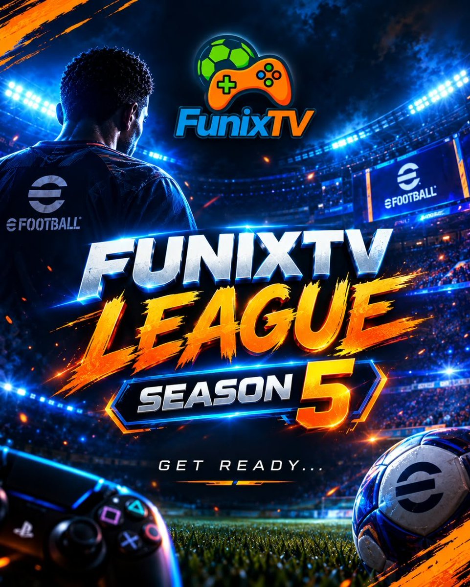 TweetsByFlash's tweet photo. 𝐄-𝐅𝐎𝐎𝐓𝐁𝐀𝐋𝐋 𝐆𝐀𝐌𝐄𝐑𝐒 𝐈𝐍 𝐓𝐇𝐄 𝐇𝐎𝐔𝐒𝐄 🎮 ⚽️

WELCOME TO FUNIXTV LEAGUE SEASON 5!
🔥 LET THE JOURNEY BEGIN! ⚽🎮

A new season, a fresh start, and a new opportunity to make history. 🏆⚽🔥

#FunixtvLeague  #Efootball #KONAMI https://t.co/ZGttaQdJuT