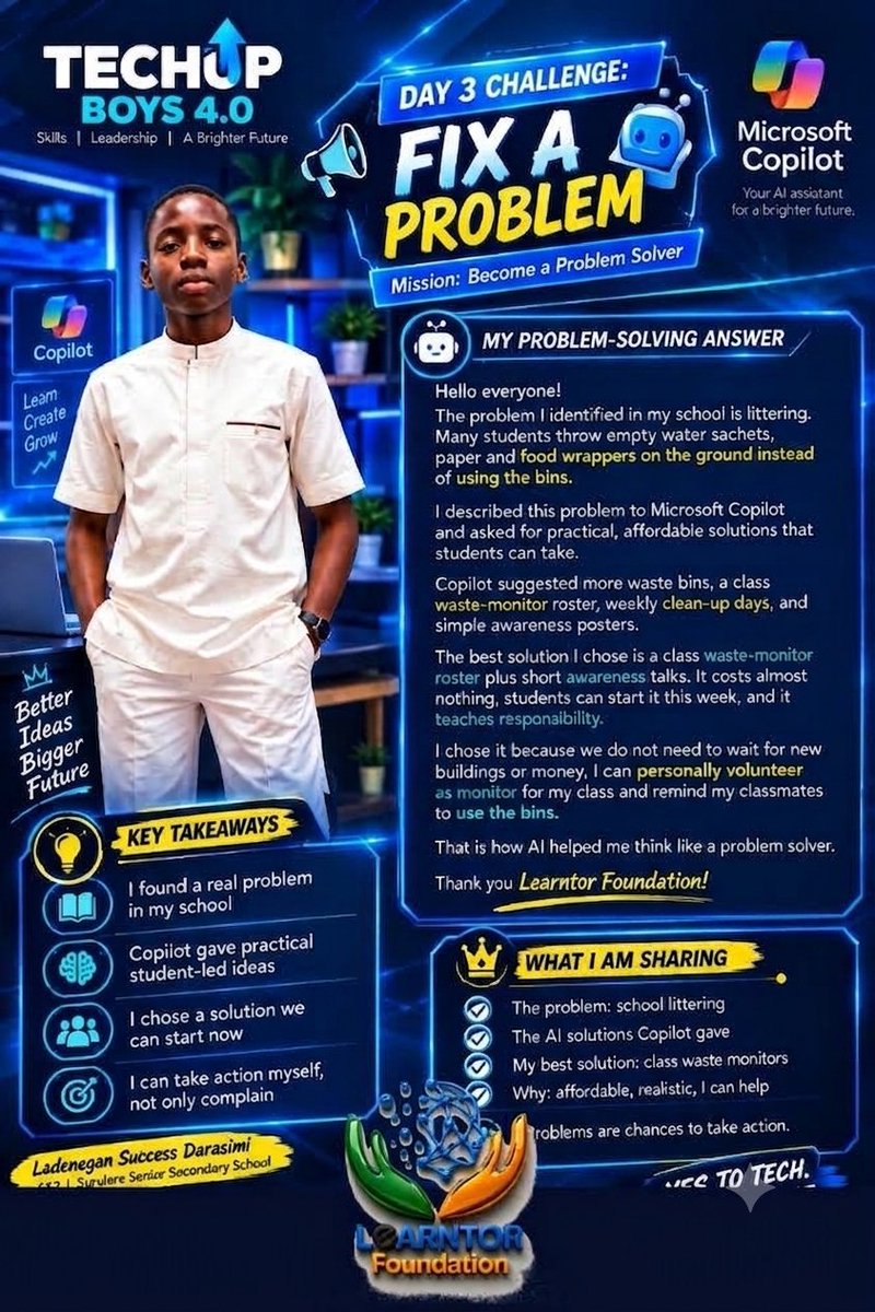 LadeneganS06x's tweet photo. 💡 Today I used AI to think differently about challenges in my school and community. I discovered that problems are not just things to complain about—they are opportunities to find solutions and make a difference.

#AIForGood #TechUPBoys4 #Microso https://t.co/cluMu7GKWB