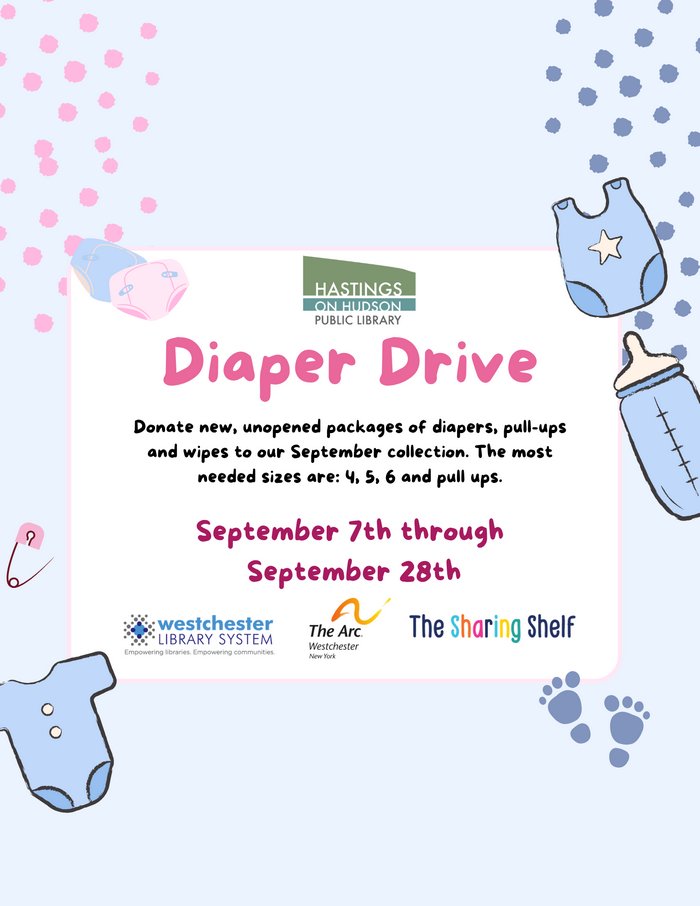 hohgov's tweet photo. The Hastings-on-Hudson Public Library is collecting new, unopened packages of diapers, pull-ups and wipes now through September 28 to help local families in need. https://t.co/5UDkYy8EhX https://t.co/g3tofBFYsQ