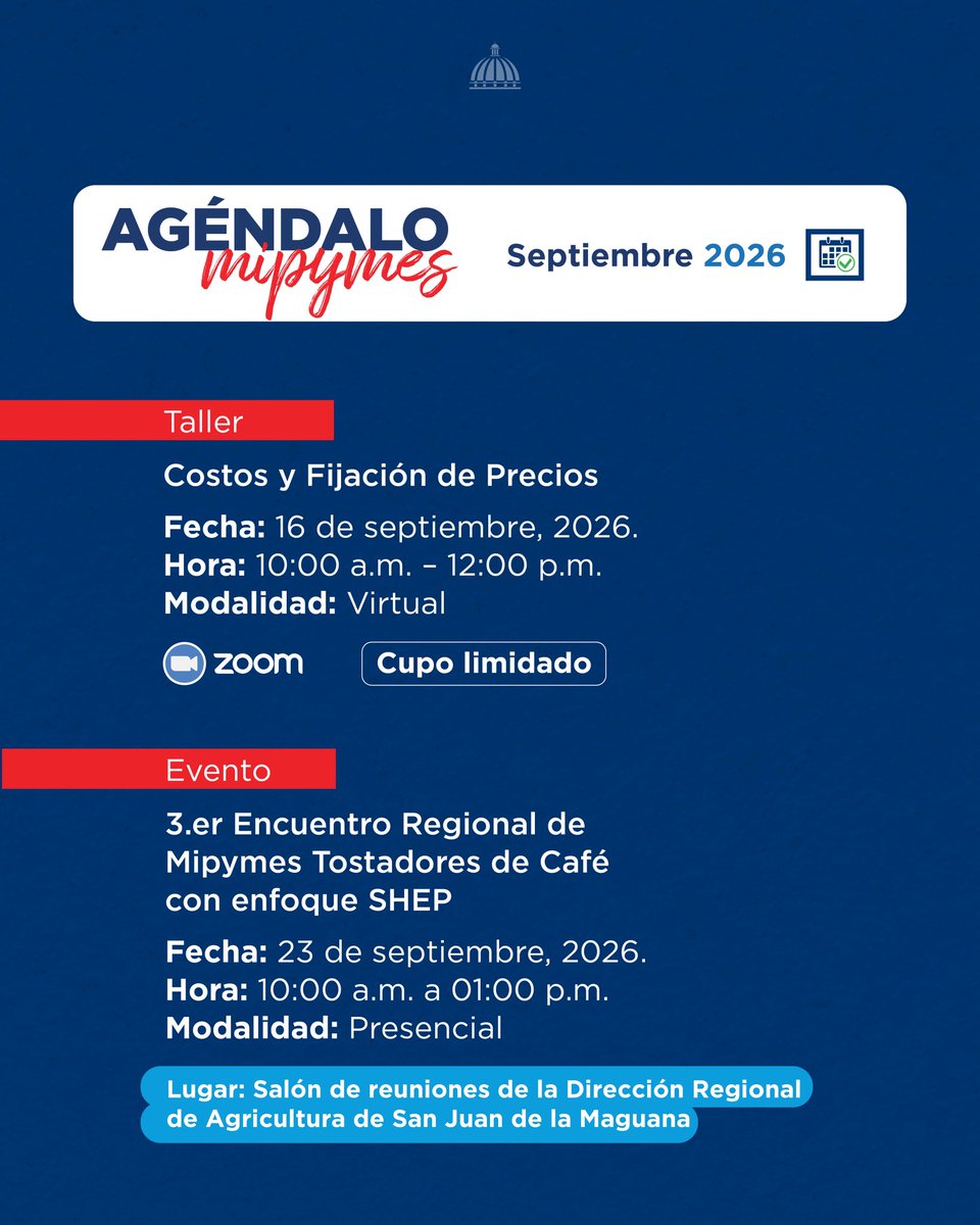 MIC_RD's tweet photo. 🗓️¡Agéndalo!​
​
Estas son las actividades que tendremos en el mes de septiembre 2026.​
​
Te invitamos a ser parte de estos espacios de aprendizaje, fortalecimiento у crecimiento para el sector productivo nacional.​
​
#MICM #AgéndaloMICM https://t.co/S1OTxQdD92
