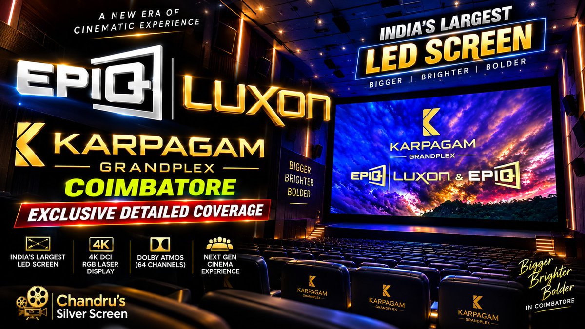 ChandruReviews's tweet photo. Video Alert 🚨
Exclusive Detailed Coverage 
#EPIQLuxon  India'S Largest LED Screen 

Link ◀️
https://t.co/n19q6h3yOz

@epiqcinema @Grandplexcinema 
@KarpagamTheatre  @qubecinema @SayCinema 
#ChandruSilverScreen #Coimbatore 
#Kovai 

Follow My Channel For movie and Theatre Updates ☺️