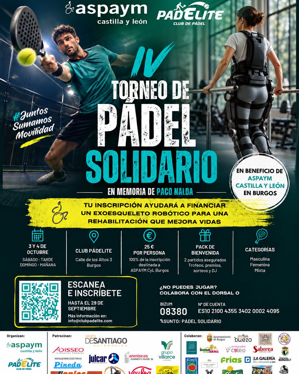 Aspaym_CyL's tweet photo. 🎾 ¿Y si cada punto ayudara a ganar autonomía?

3 y 4 de octubre, IV Torneo de Pádel Solidario ASPAYM CyL y @padelite_club, en Burgos.

💚 100% de las inscripciones: exoesqueleto robótico para rehabilitación.

📅 3 tarde | 4 mañana
💶 25 €
Inscríbete: https://t.co/mHaGCgJf3a https://t.co/bBct2uJyT9