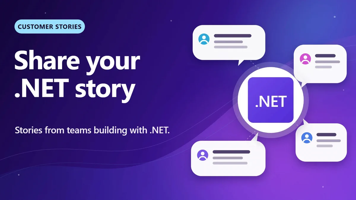 A vibrant purple background features the text 'Share your .NET story' in bold white letters. Surrounding a prominent '.NET' logo are speech bubbles, suggesting conversation. The caption reads 'Customer Stories' and highlights user experiences with .NET.