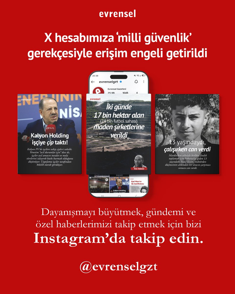 evrenselgzt's tweet photo. X hesabımıza 'milli güvenlik' gerekçesiyle erişim engeli getirildi. 

Gerçekler sansürlenemez. Haberin peşinde olmaya ve gerçekleri duyurmaya Instagram hesabımızdan da kesintisiz devam ediyoruz.

📲 Dayanışmayı büyütmek ve gerçeğe ulaşmak için bizi Instagram'dan takip edin: https://t.co/okPQ4ra2ak