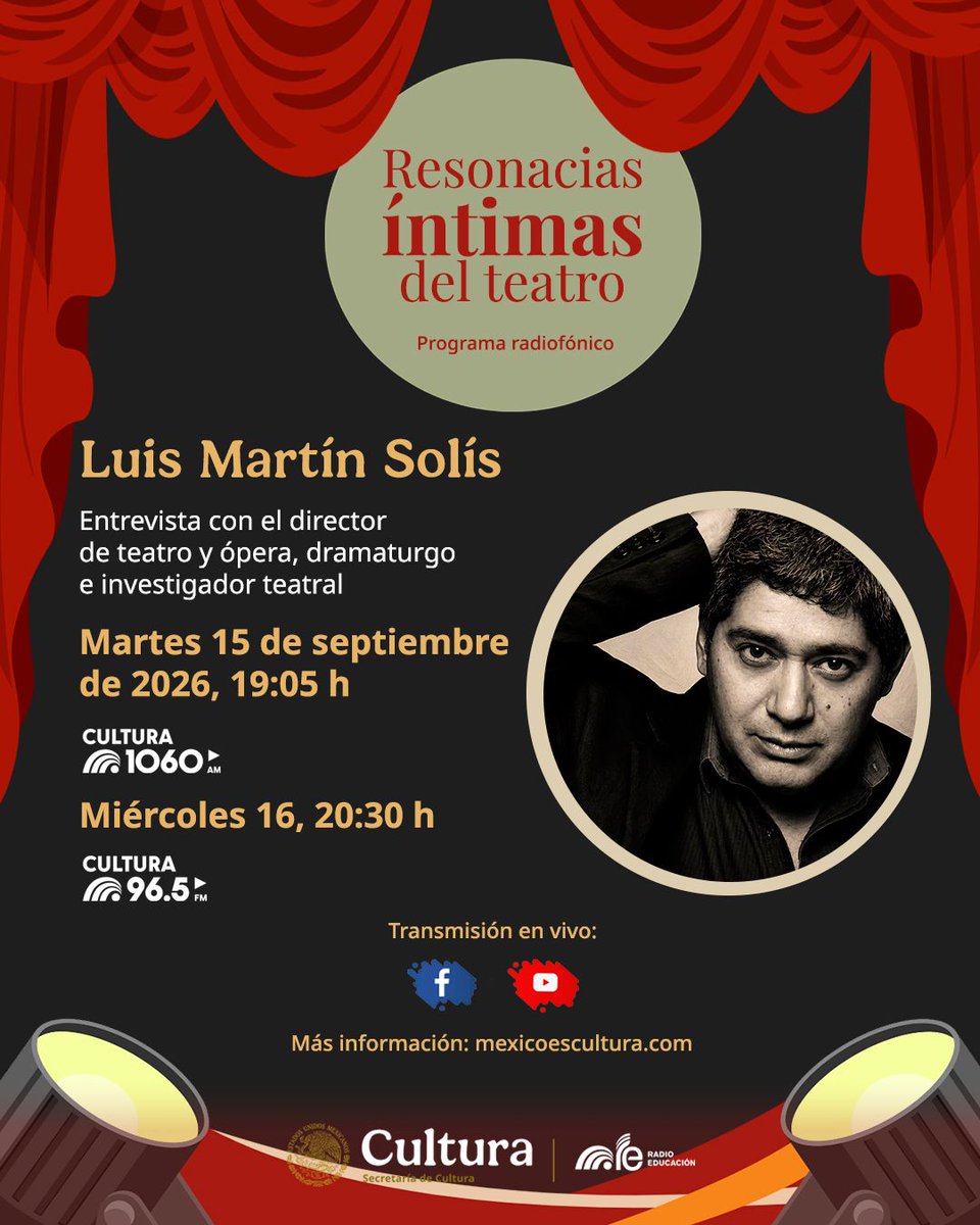 RadioEducacion's tweet photo. 🎧 Escucha en #Resonancias íntimas del teatro 🎭 la charla con Luis Martín Solís 🎙️ director de teatro y ópera, dramaturgo e investigador teatral 🎬📚 quien hablará de la obra del compositor y músico Luis Gilberto Rivero Flores 🎼
📅 16 de septiembre, 20:30 h
📻 #Cultura965FM https://t.co/zRCo9ogz3y