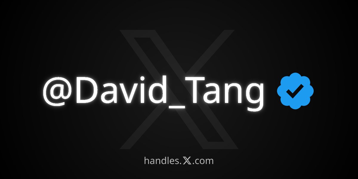 David_Tang's tweet photo. I just got @David_Tang from the X Handle Marketplace! Get your own at https://t.co/uq21UWV58z https://t.co/hxheltZZew