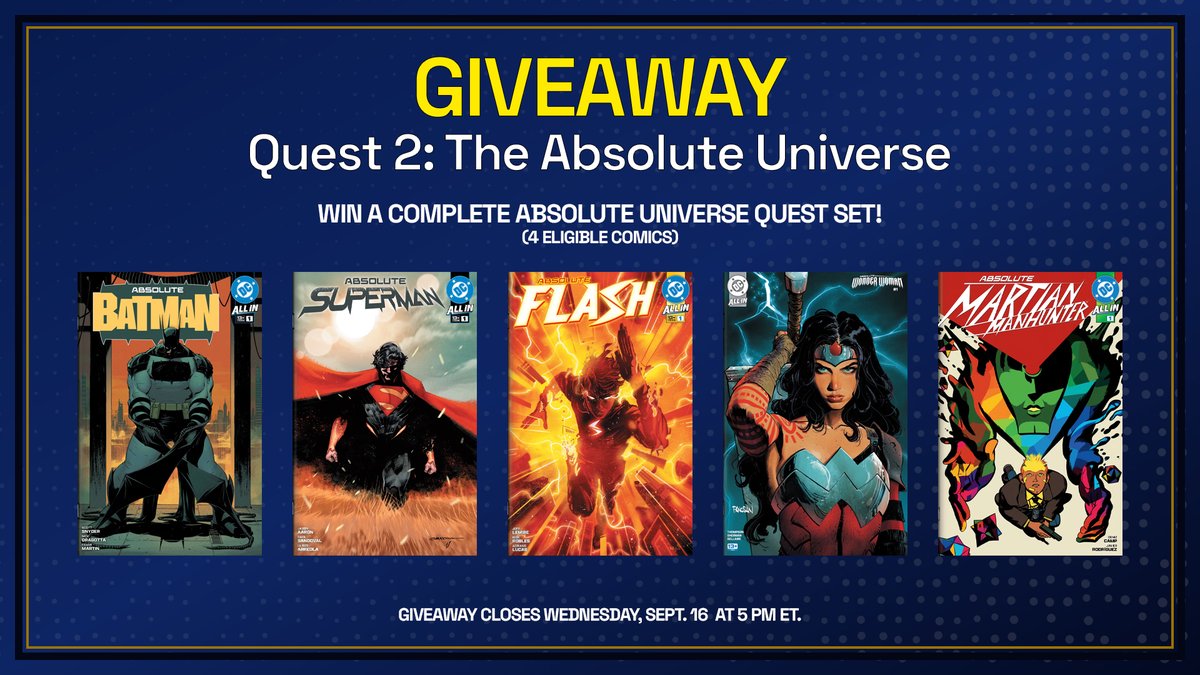 CandyDigital's tweet photo. 🚨 48-HOUR COMIC COLLECTION QUEST GIVEAWAY 🚨

Want a complete Absolute Universe Quest set? We’re giving one away ⚡

To enter:

🔁 RT this post
🤝 Have an active Candy account

Giveaway closes Wednesday at 5 PM ET, good luck! https://t.co/qTralOozg6