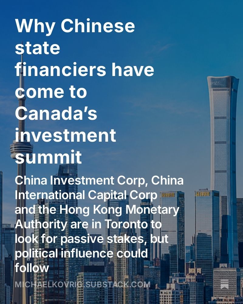 MichaelKovrig's tweet photo. Why are three Chinese state financial institutions at Canada’s investment summit this week? They’re likely hunting for passive stakes in permitted sectors and hoping for a whitelist to clarify their options. 1/2 https://t.co/q1M1uy1tTO