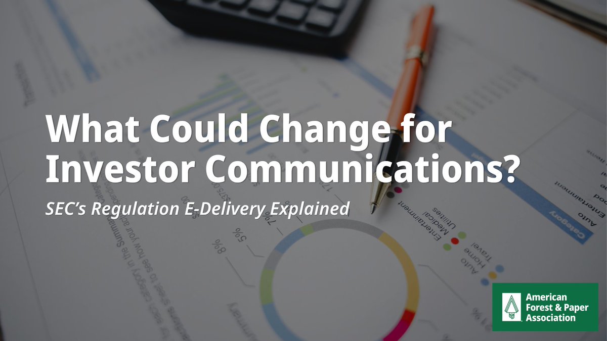 ForestandPaper's tweet photo. Millions of Americans rely on mailed investor communications to keep up with retirement accounts, investments and other important financial information. The @SECGov’s proposed Regulation E-Delivery rule would flip that approach. https://t.co/toISTltDga https://t.co/FK1OmEb8ZN