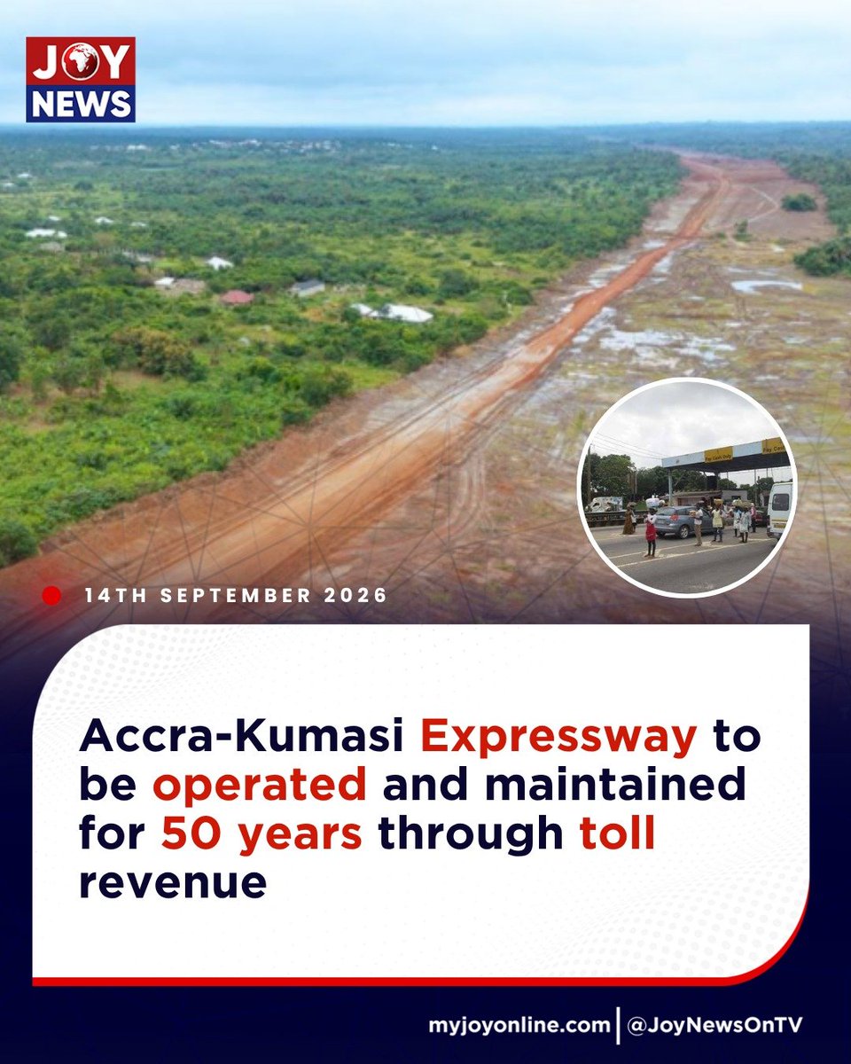 JoyNewsOnTV's tweet photo. Accra-Kumasi Expressway to be operated and maintained for 50 years through toll revenue

Details here: https://t.co/QgPSW7SKkJ

#JoyNews #JoyFM #GhanaNews #JoyPrime #MyJoyOnline https://t.co/dxVQiW7n0O