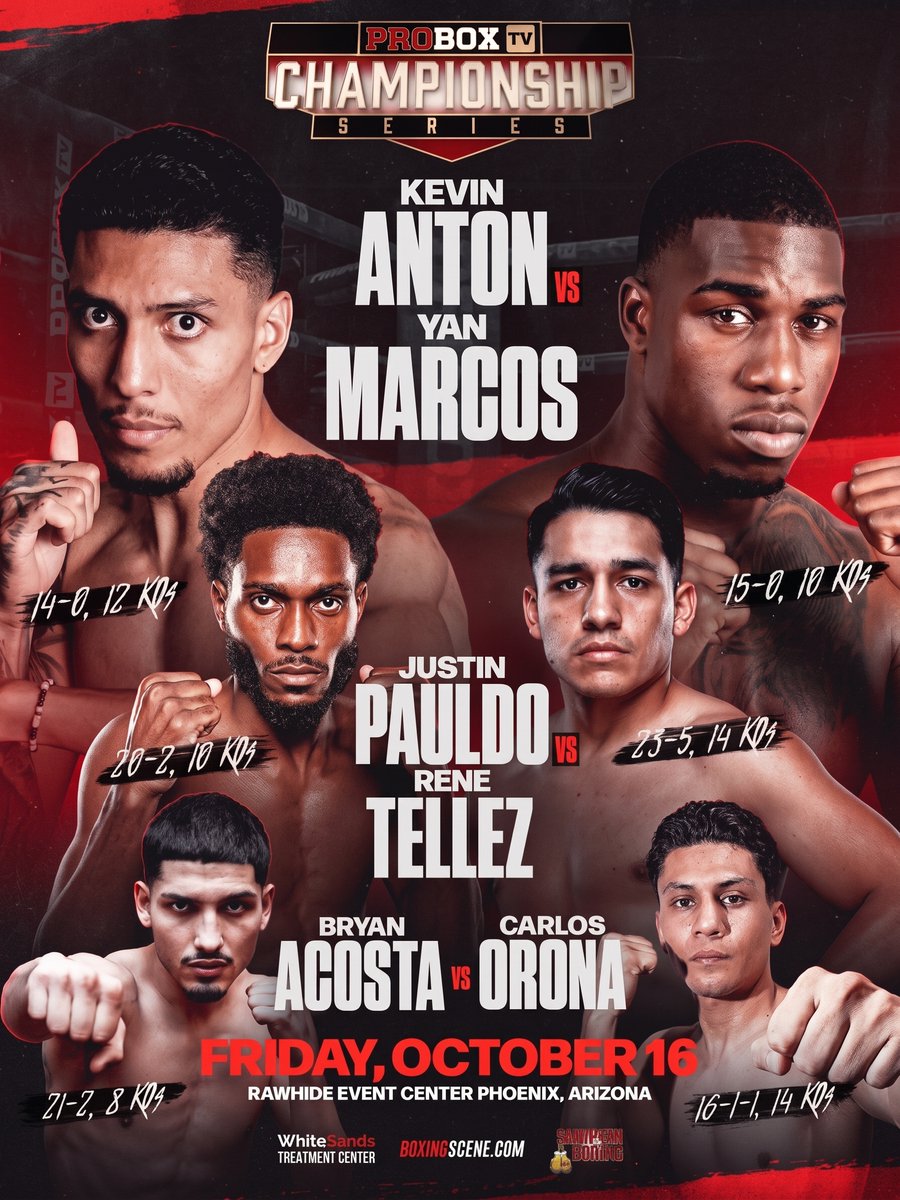 ProBox_TV's tweet photo. The Championship Series heads to Phoenix 🥊 Kevin Anton defends his WBC Continental Americas title against undefeated Yan Marcos. WBC No. 5 Justin Pauldo faces WBO No. 11 Rene Tellez Giron. Bryan Acosta meets Carlos Orona.

🎟️ Tickets on sale now, link in bio

#AntonVsMarcos https://t.co/07HnmQ9cza