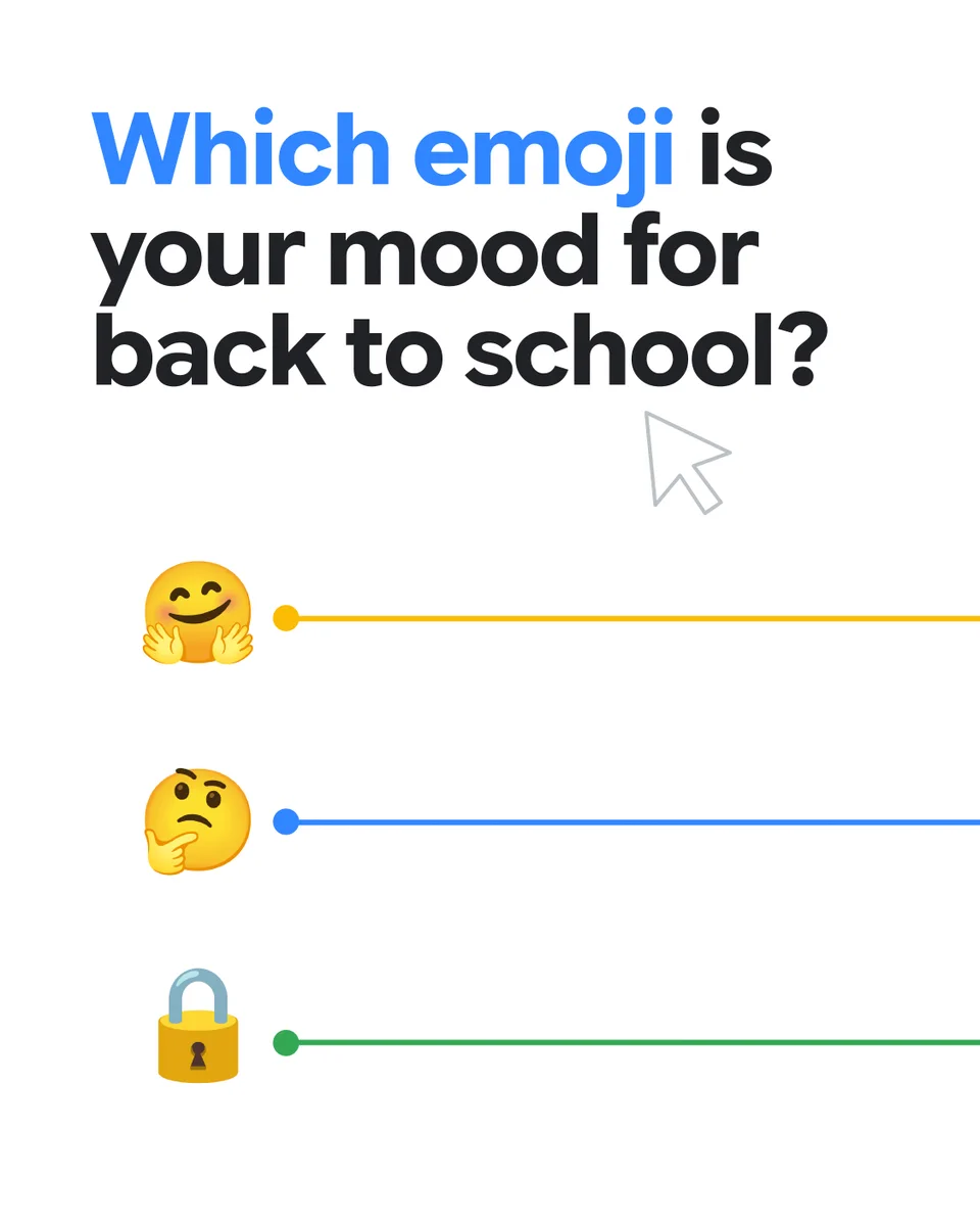 Graphic asking "Which emoji is your mood for back to school?" with three options: a hugging face emoji on a yellow line, a thinking face emoji on a blue line, and a padlock emoji on a green line.
