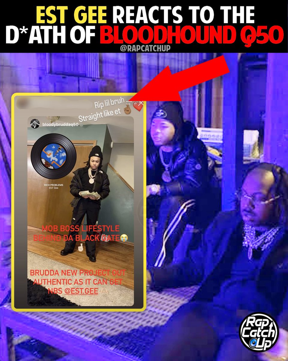 RapCatchUp's tweet photo. Louisville, KY’s own #ESTGee comments on the d*ath of #BloodhoundQ50. The pair have collaborated on a number of songs 🙏🕊️ https://t.co/FVspiTrcK0